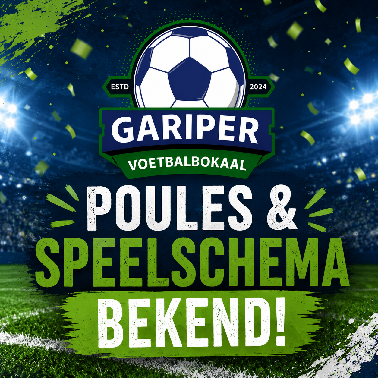 Poule-indeling en speelschema Gariper Voetbalbokaal 2026 bekend
